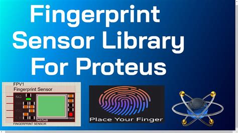 fingerprint sensor library for proteus
